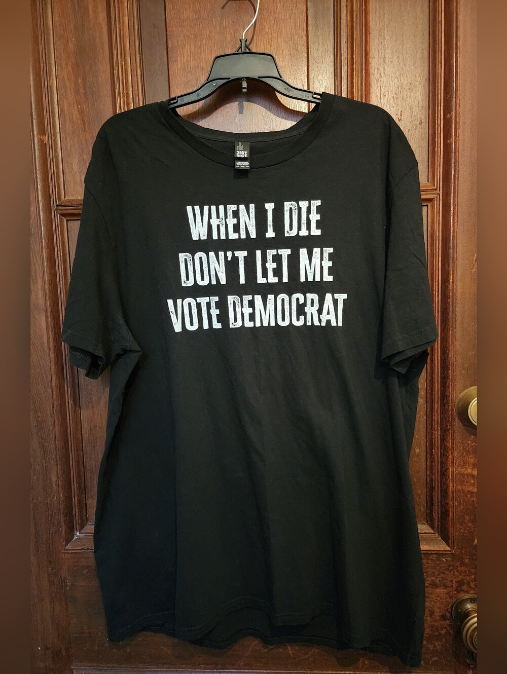 WHEN I DIE, DONT LET ME RUN DEMOCRAT Black Tee Shirt-2 X/ XXL